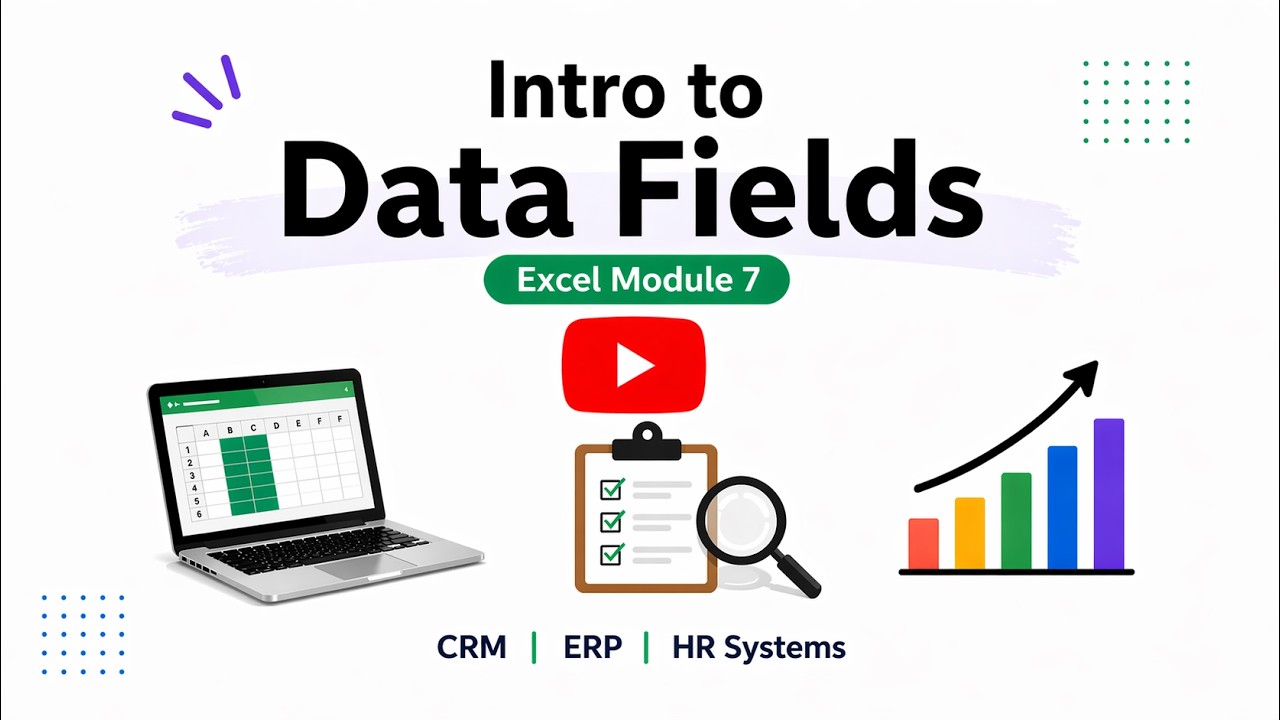 07 Module 7 Importing Data & Data Cleaning | CRM – ERP – HR Systems |