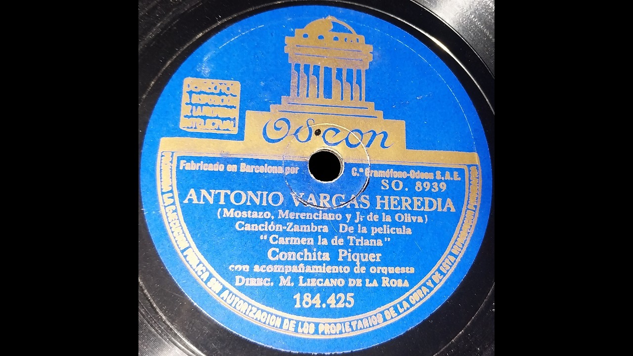 ANTONIO VARGAS HEREDIA - Canción‑Zambra - Conchita Piquer