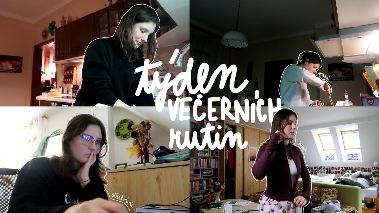 týden večerních rutin