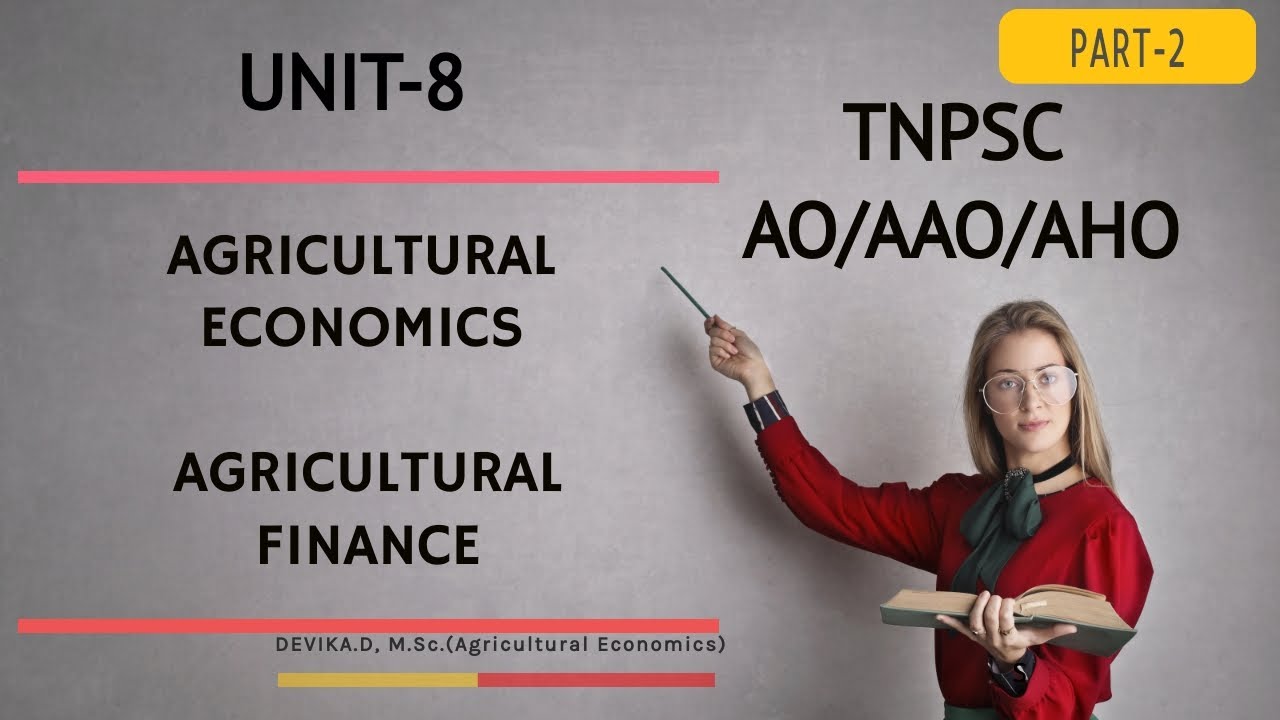 Agricultural Finance Part 2 | Agricultural Economics | Self preparation