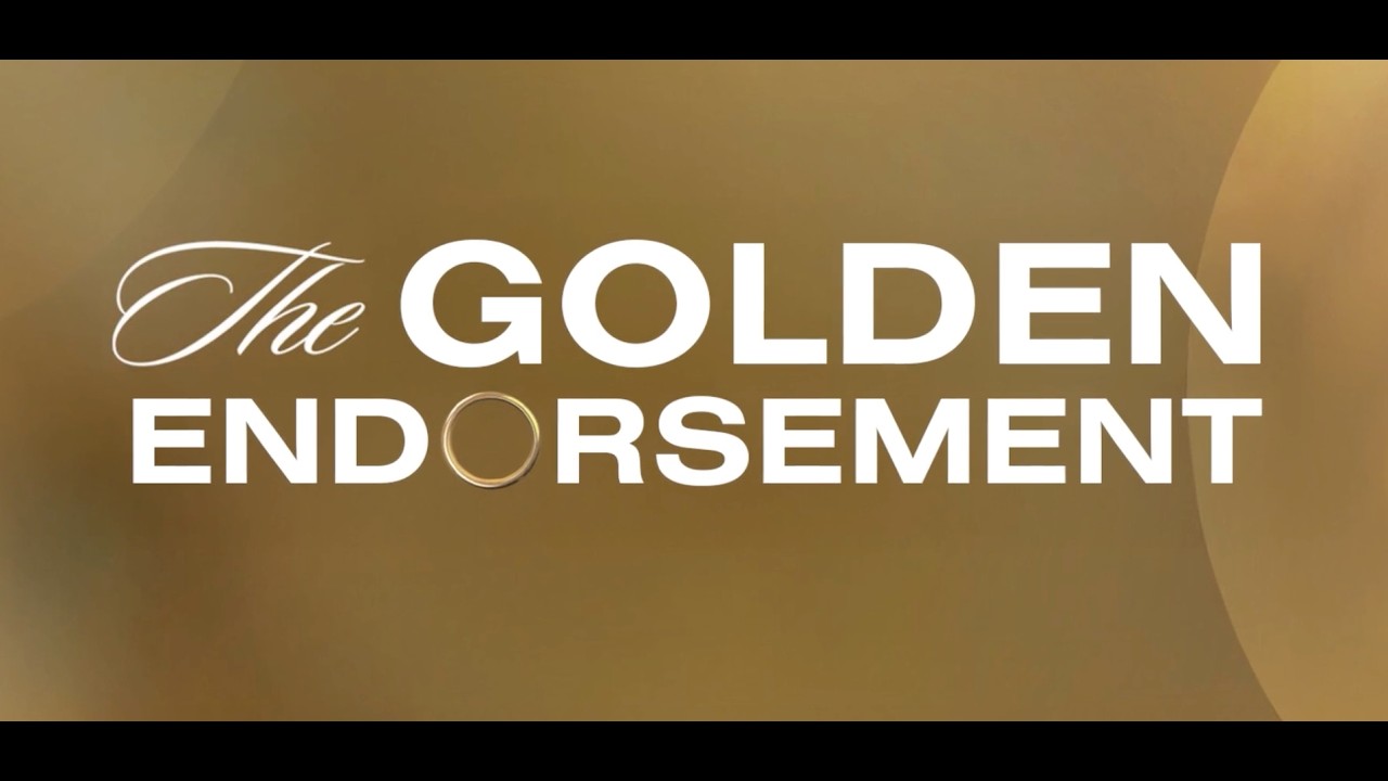 The Golden Endorsement