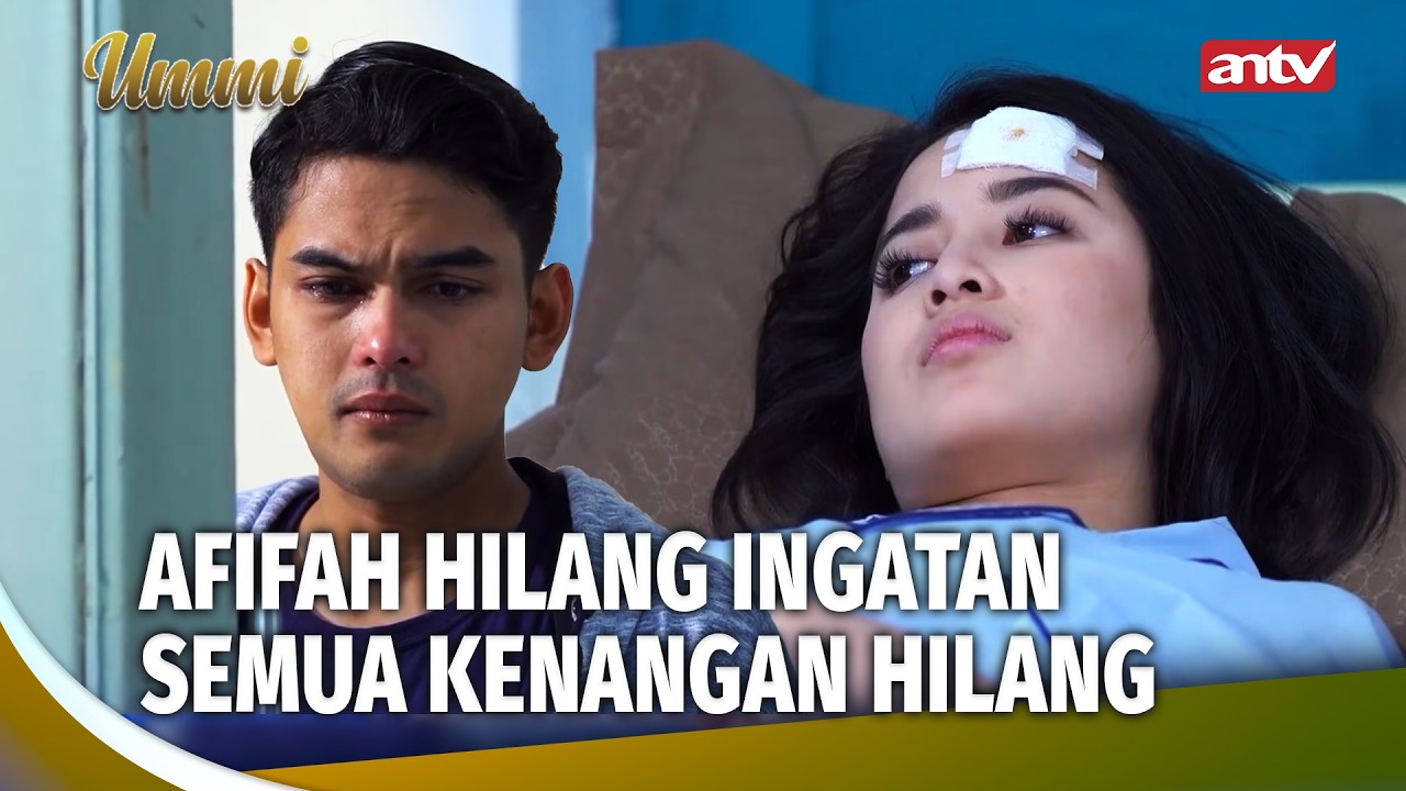 Rehan Berusaha Balikin Ingatannya Afifah, Gagal Sih Keknya... | Ummi Eps 10 (2/3)