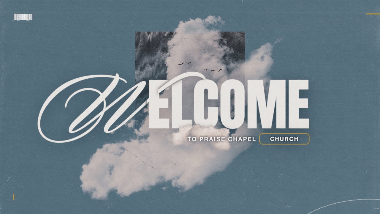 Praise Chapel Online - MID-WEEK 1.21.26 | 7 PM