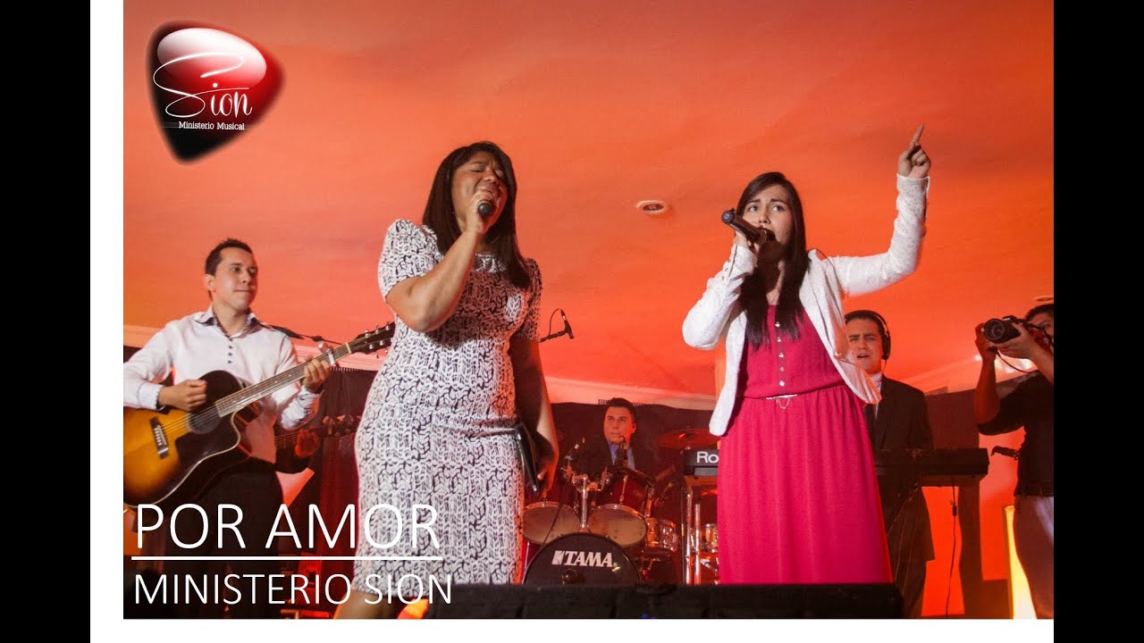 Ministerio Sion, Ana Isabel Vasquez - Por Amor (En Vivo)