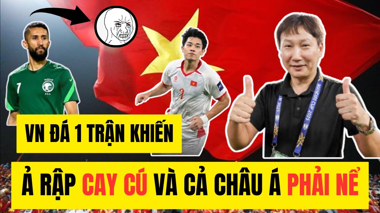 Sân Nhà Đông Thế À? Ả Rập Vẫn Cúi Đầu Trước Việt Nam