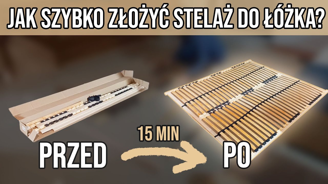 Jak złożyć stelaż do łóżka? Montaż stelaża do łóżka. Stelaż elastyczny jak złożyć?