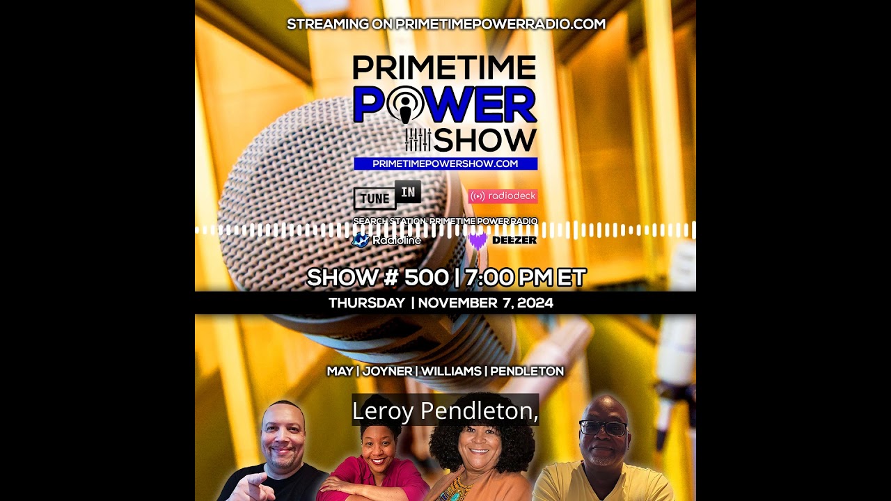 Primetime Power Show | Show # 500 - Upcoming Segments - (Radio Show on Primetime Power Radio)