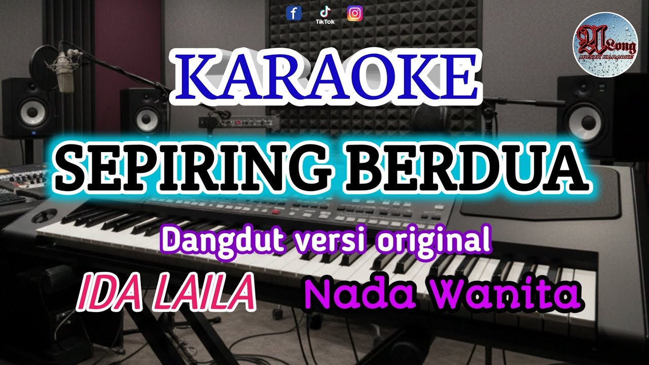 SEPIRING BERDUA KARAOKE IDA LAILA 