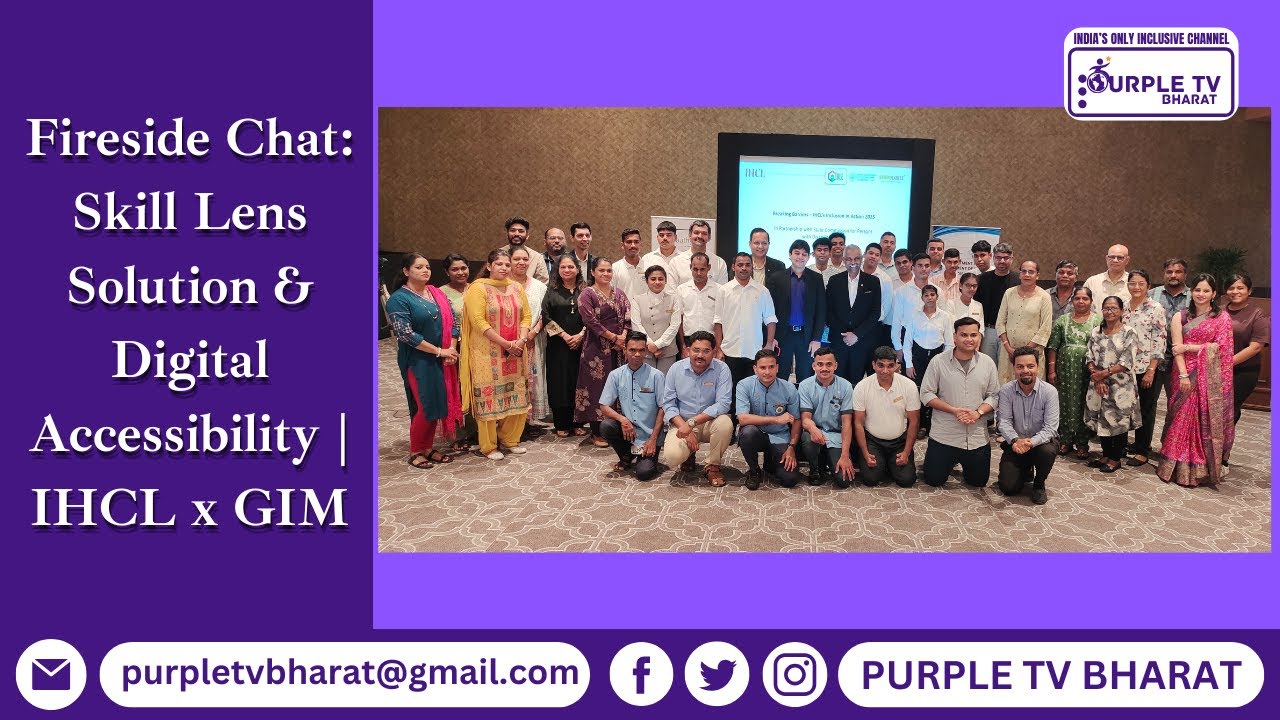 Fireside Chat: Skill Lens Solution & Digital Accessibility | IHCL x GIM