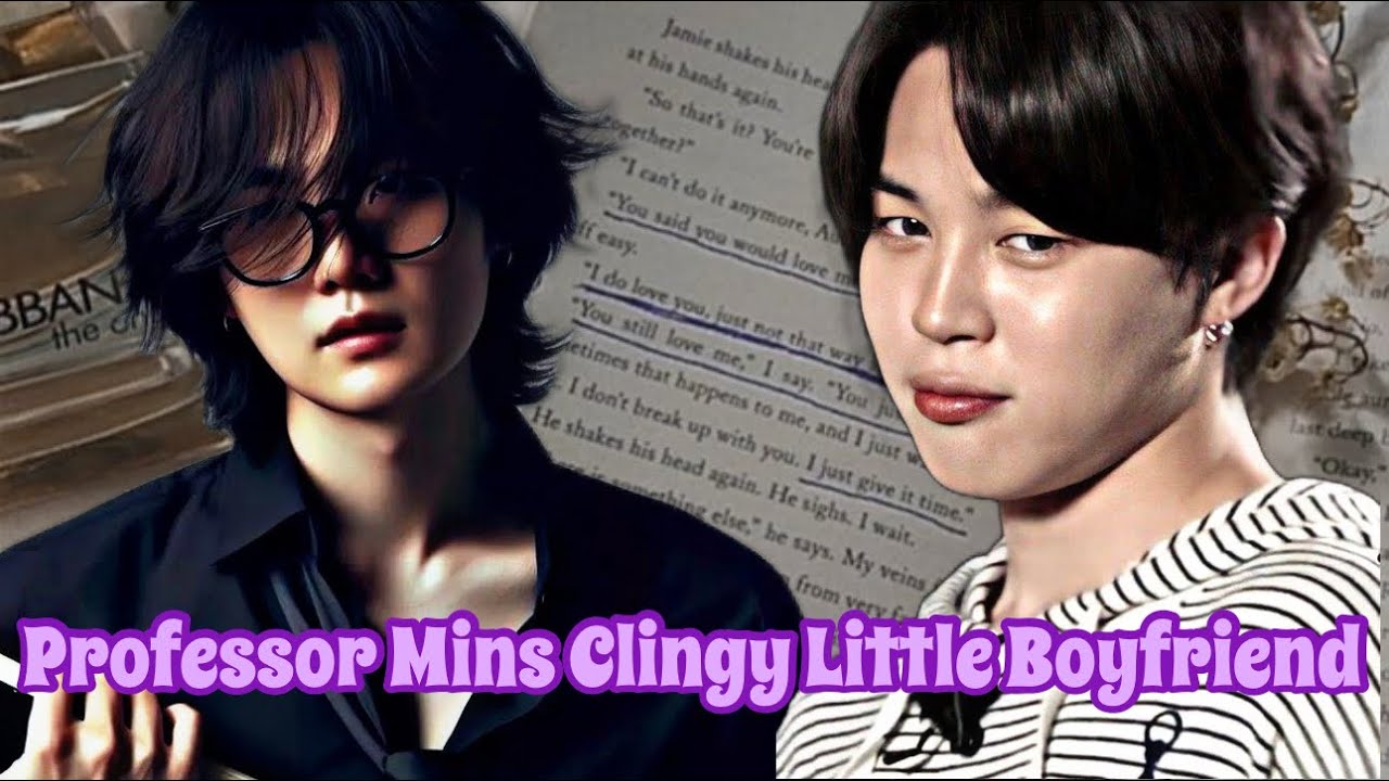 Professor Mins Clingy Little Boyfriend🥺❤️ ||Yoonmin Oneshot || Yoonmin FF ||
