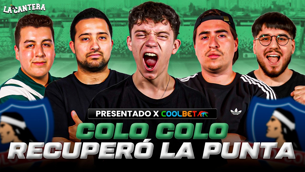 COLO COLO PUNTERO Y LA U GANÓ EN COQUIMBO / LA CANTERA #CAP6 #futbolchileno #futbol #colocolo #lau