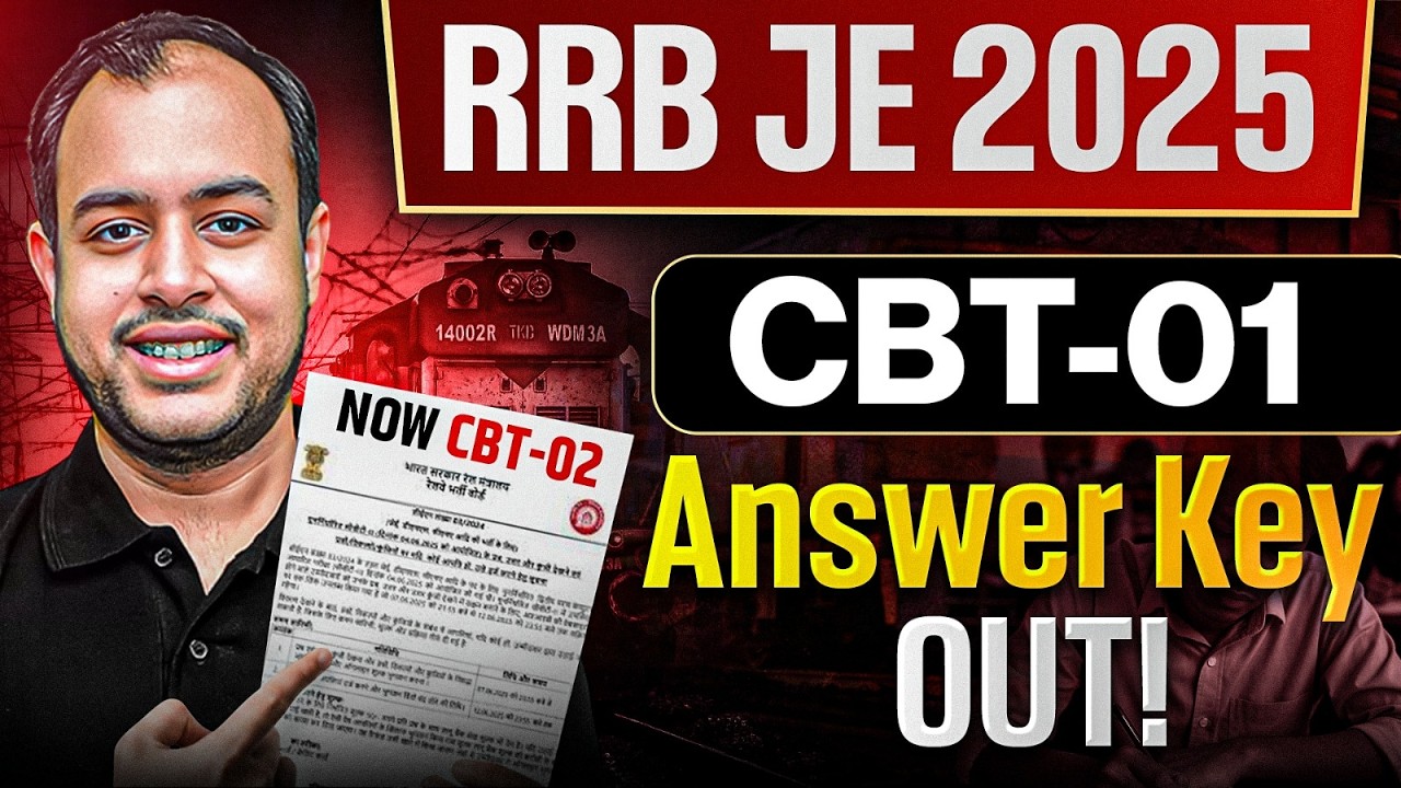 RRB JE 2025 CBT-01 Answer Key OUT! 🚨 Ab CBT-02 Kaise Karein? Best Strategy! | Ankit Goyal