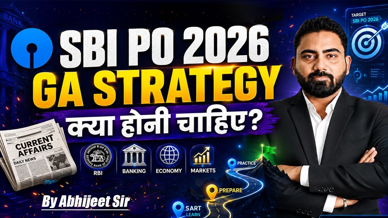 SBI PO 2026 GA Preparation Strategy 📚 | Current Affairs + Banking Awareness Complete Plan