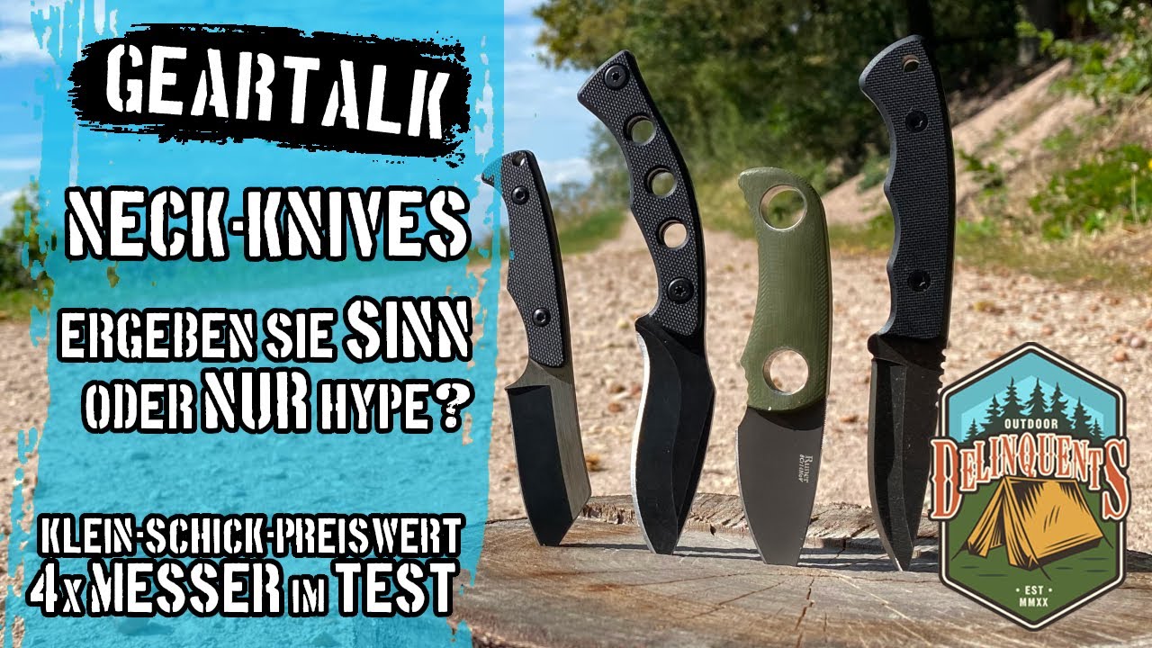 Geartalk: Neck Knives 🔪Sinnvoll oder nur Hype? 😵‍💫Klein - Schick - Preiswert 🔎 4 Messer im Test!