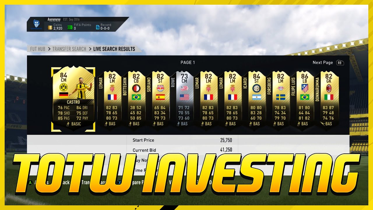 FIFA 17 - MAKE 100K EASY - TOTW INVESTMENTS