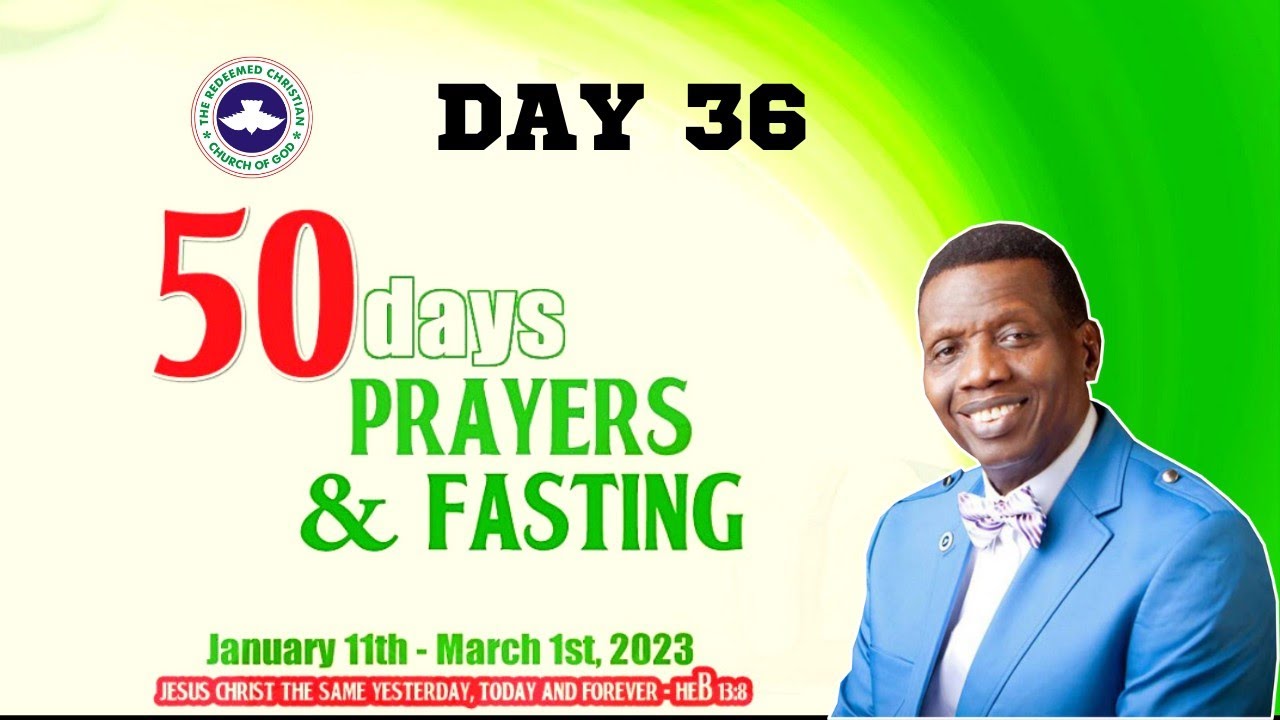 DAY 36: 15/02/2023 - MIRACLES, SIGNS AND WONDERS - RCCG 50 Days of Prayers and Fasting