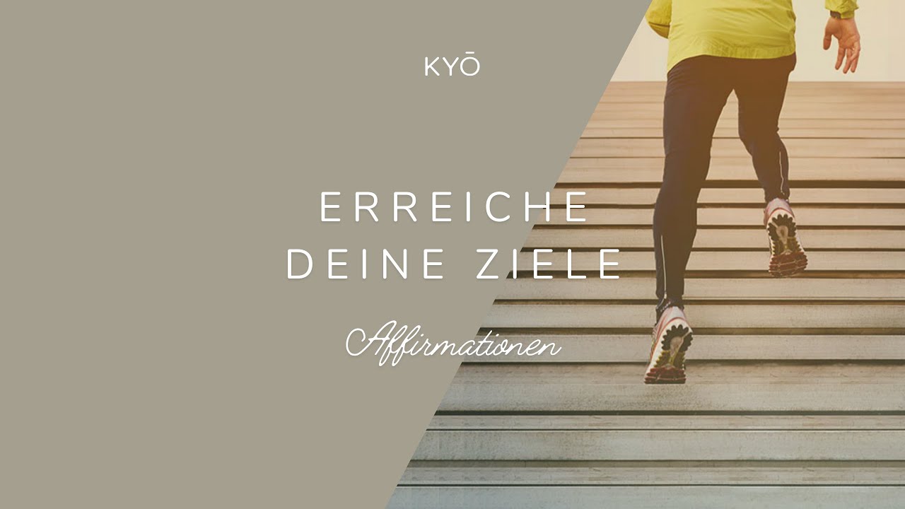 Du kannst es! AFFIRMATIONEN für Deinen Erfolg, mit BINAURALEN BEATS