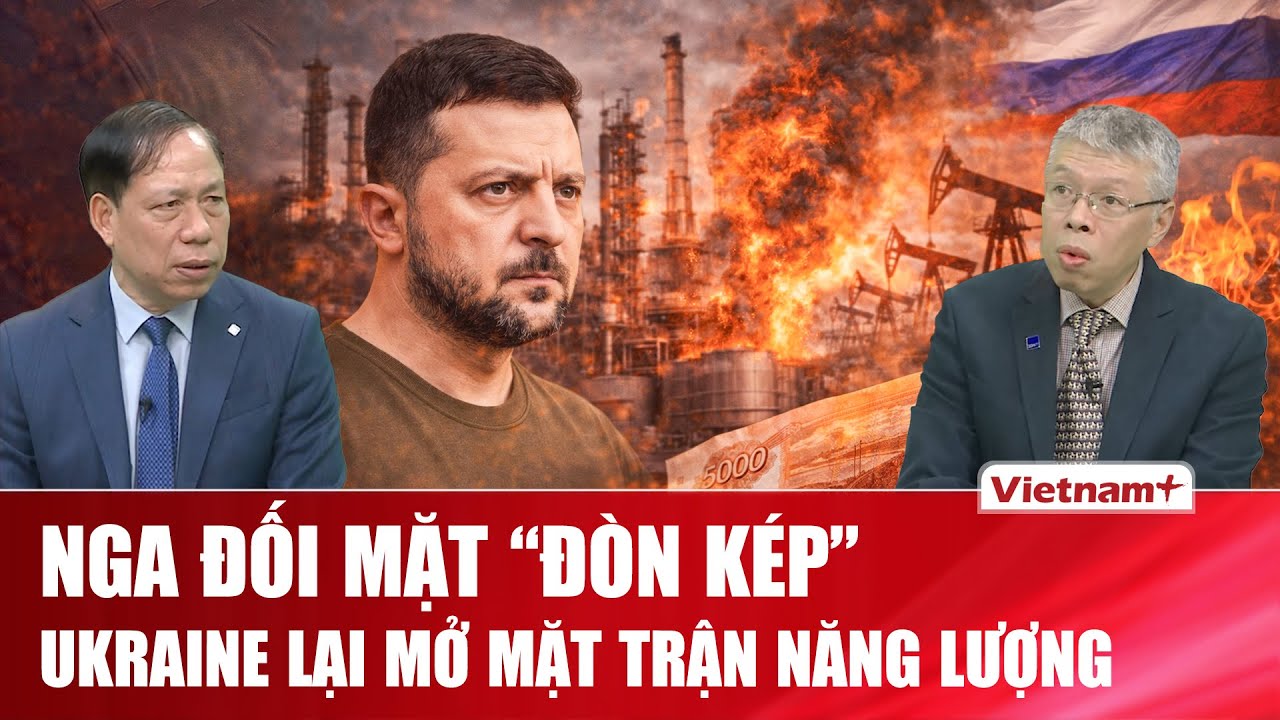 BÀN CỜ THẾ GIỚI: Ông Zelensky “đánh thẳng nguồn sống” của Nga: Chiến tranh bước sang cấp độ mới