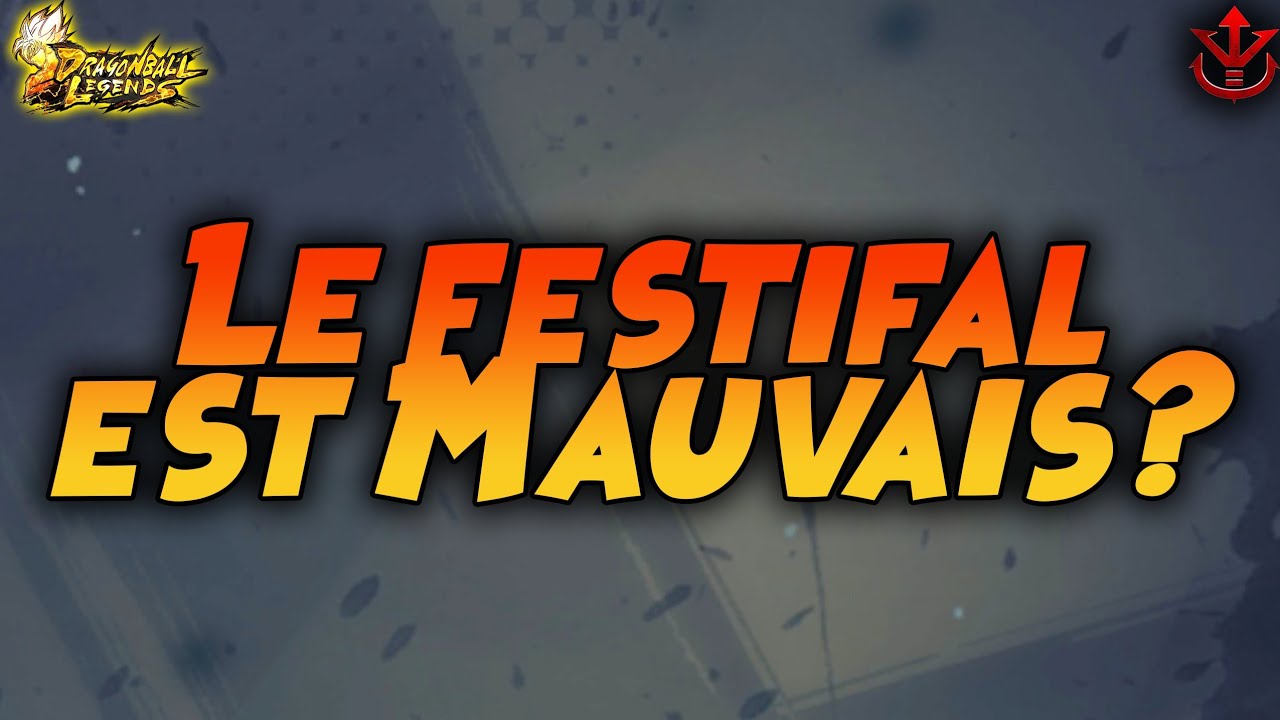 LE FESTIVAL COMMENCE MAL????? (NON)  [DBLEGENDS]