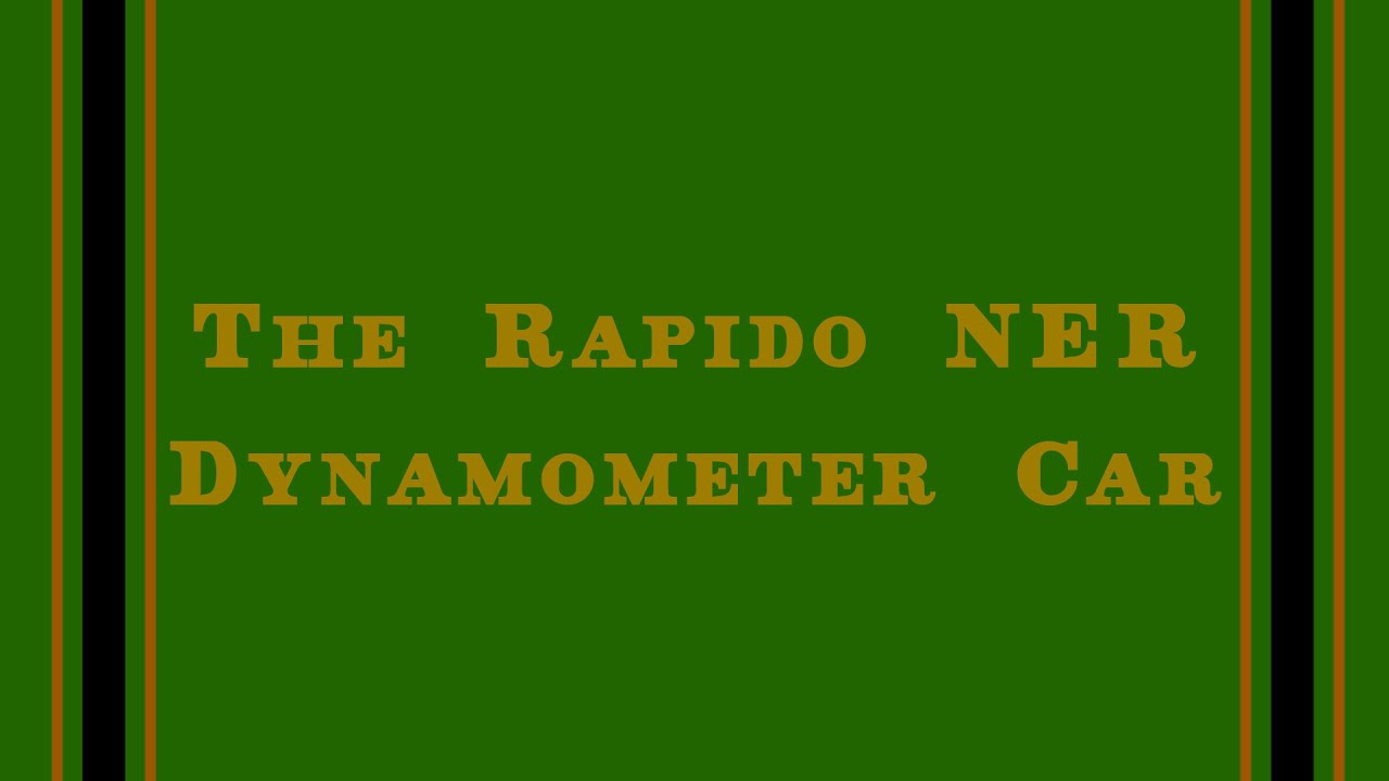 A Look at the Rapido NER Dynamometer Car - SWAS Episode 38