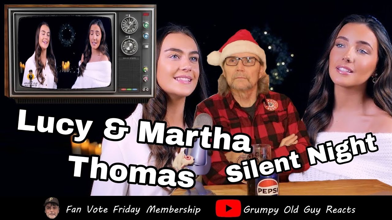 LUCY & MARTH THOMAS - SILENT NIGHT | FIRST TIME HEARING | REACTION