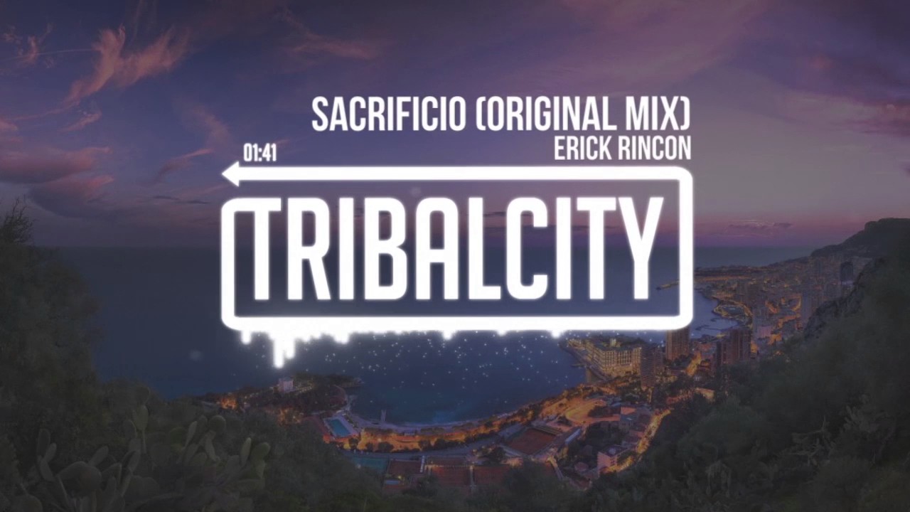 Erick Rincon - Sacrificio (Original Mix)