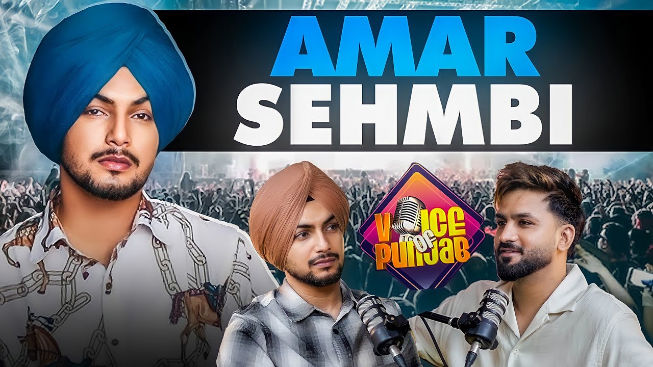 Voice of Punjab ਦੇ Winner AMAR SEHMBI ਦਾ ਪਹਿਲਾ Podcast | Aman Aujla