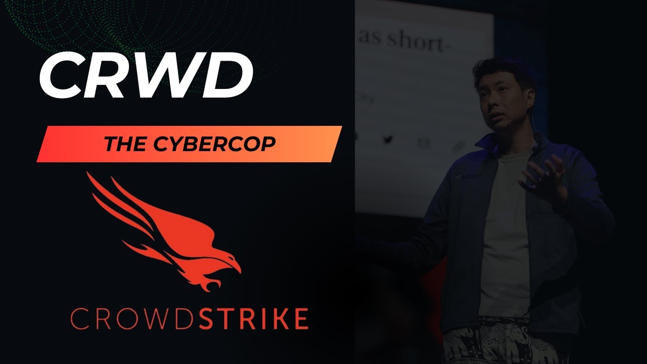 EP.19 - CRWD - Crowdstrike Deepdive