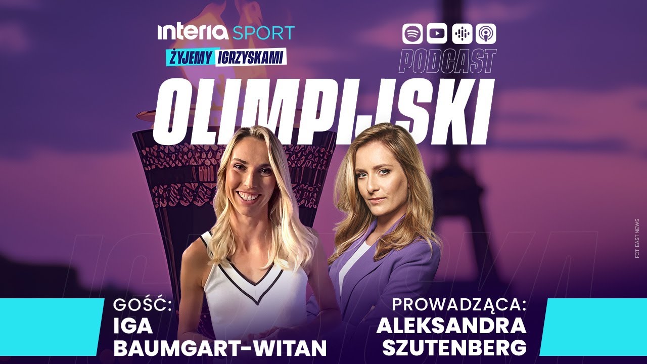Podcast Olimpijski. Iga Baumgart-Witan o sporcie i życiu poza nim
