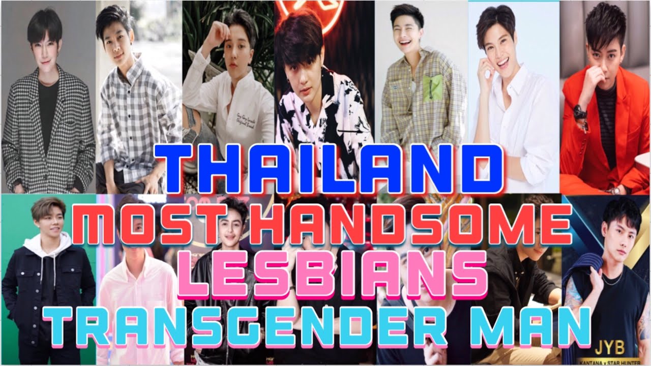 THAILAND MOST HANDSOME LESBIANS/TRANSGENDER MAN 2021🌈 world Lgbtq entertainment