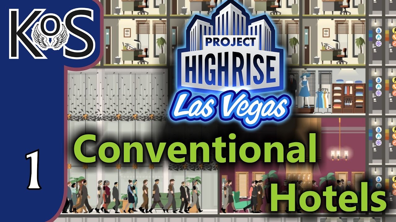 Project Highrise LAS VEGAS DLC! Conventional Hotels Ep 1: MAJOR MISTAKE! - Let's Play Scenario