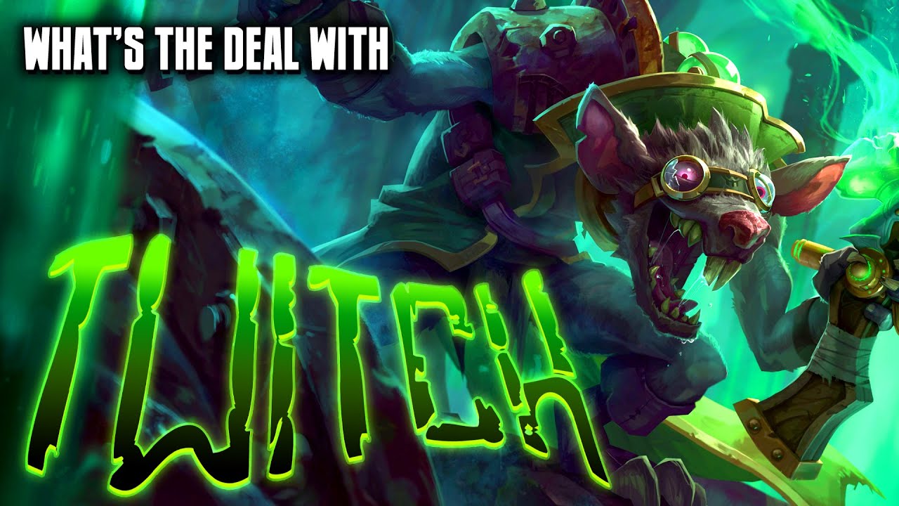 What's the deal with Twitch? || League of Legends champion review