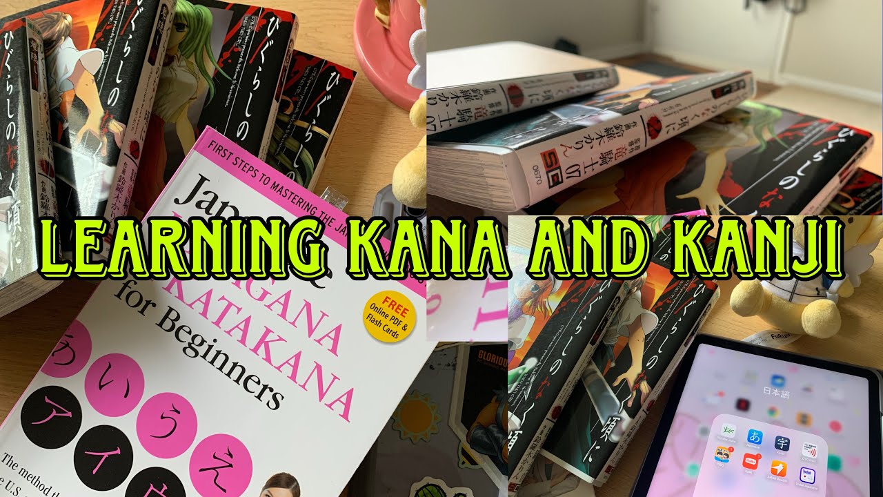 How I Learn Kana and Kanji