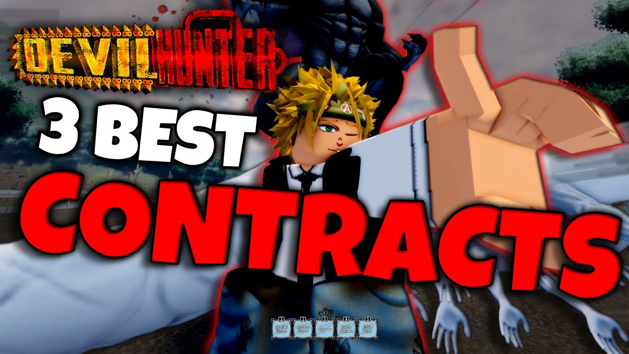 Top 3 BEST DEVIL CONTRACTS In Devil Hunter...
