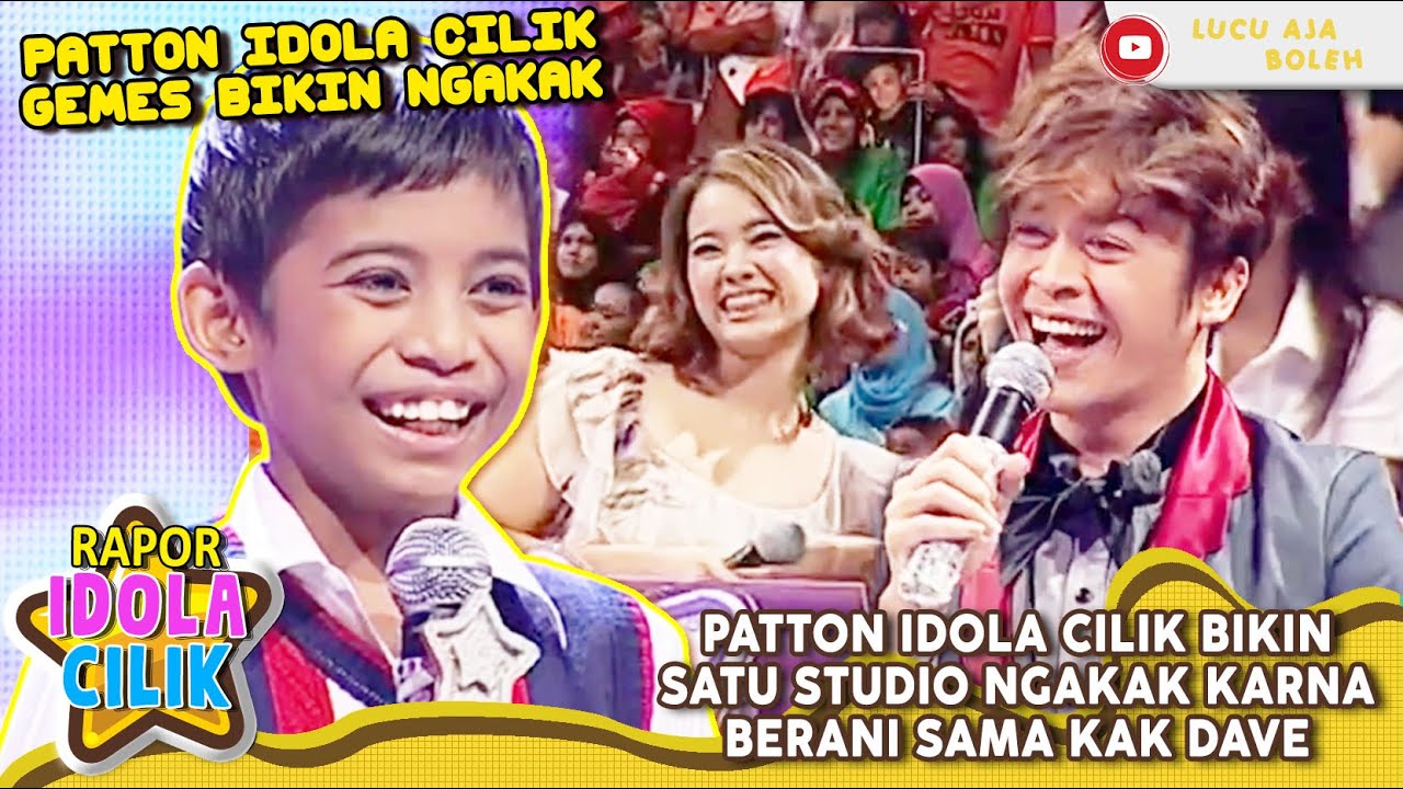 PATTON IDOLA CILIK BIKIN  SATU STUDIO NGAKAK KARNA BERANI SAMA KAK DAVE - RAPOR IDOLA CILIK