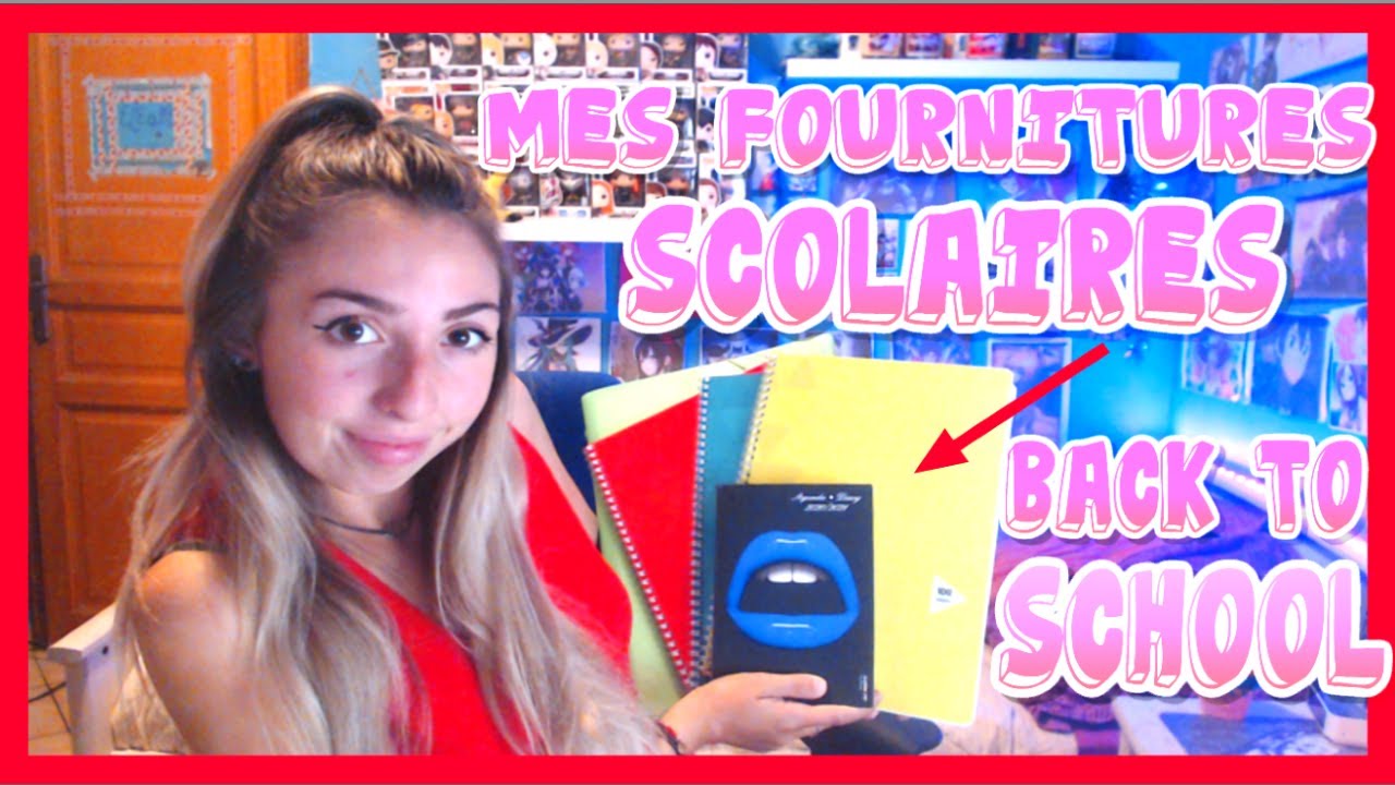 MES FOURNITURES SCOLAIRES - [BACK TO SCHOOL]