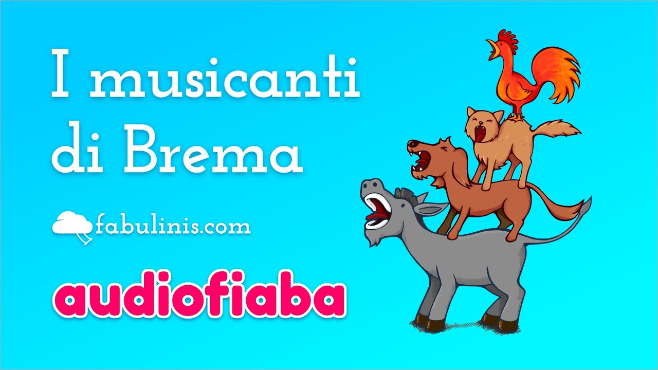 I musicanti di Brema 🐎🐕🐈🐓 audiofiabe per bambini