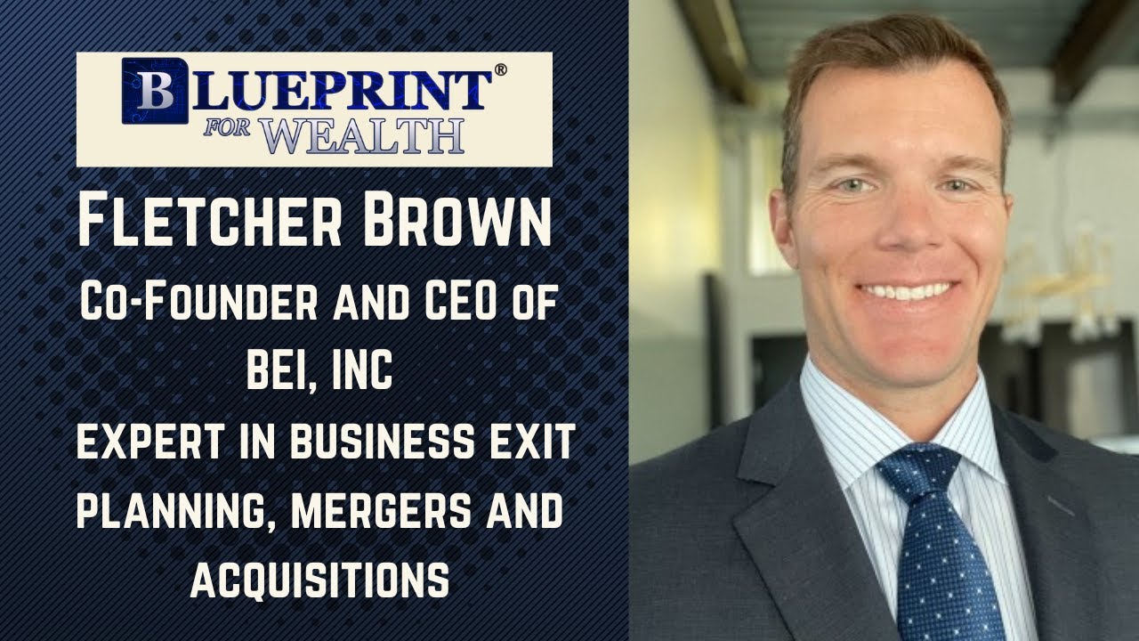 Mastering Exit Planning Fletcher Brown on Strategies