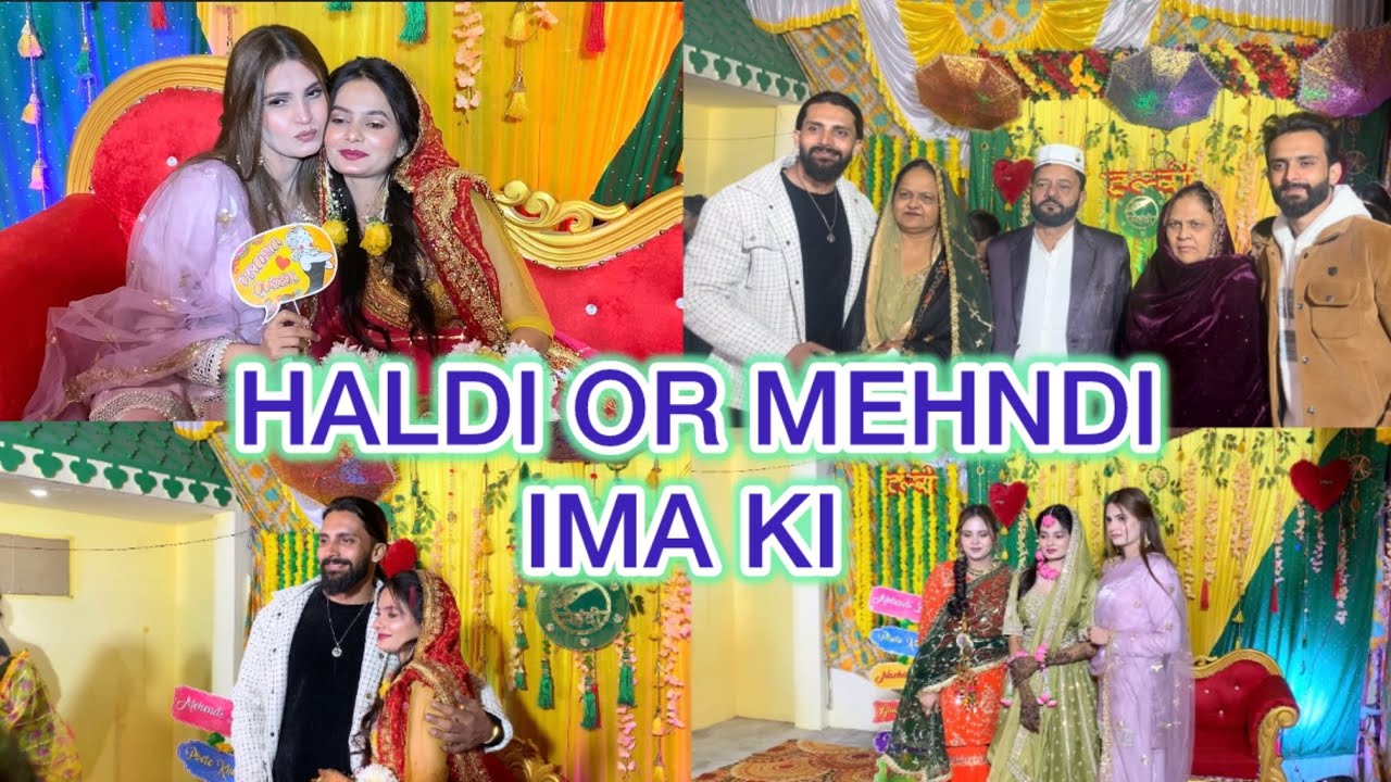 IMA KI HALDI OR MEHNDI ❤️