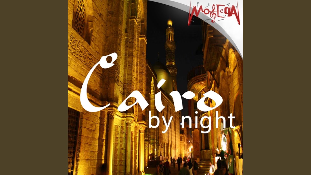 Cairo by Night