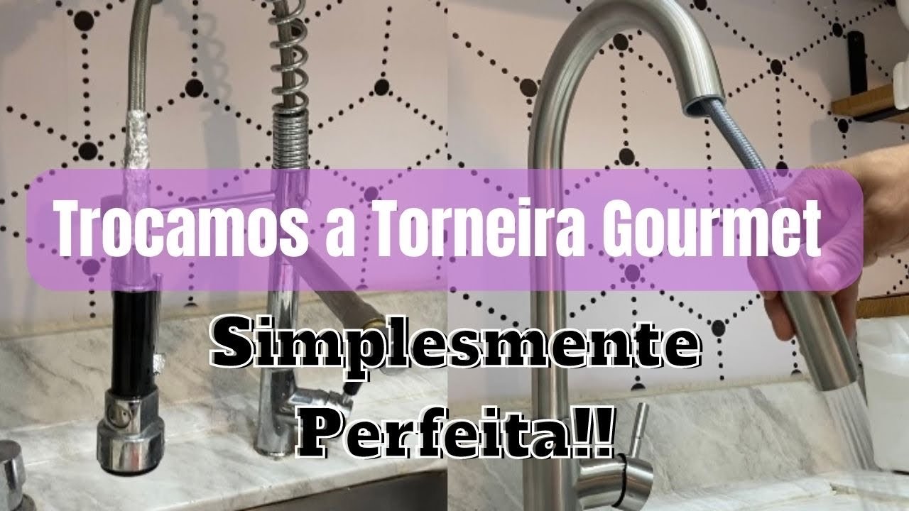 Trocamos a Torneira Gourmet Ficou simples mais Bonita