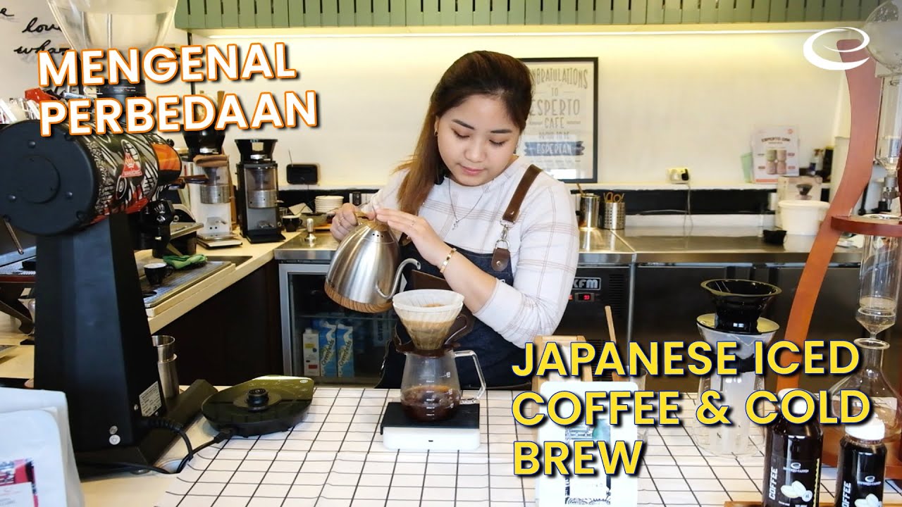 MENGENAL PERBEDAAN JAPANESE ICED COFFEE DAN COLD BREW - ESPERTO BARISTA COURSE #EspertoBaristaEDU