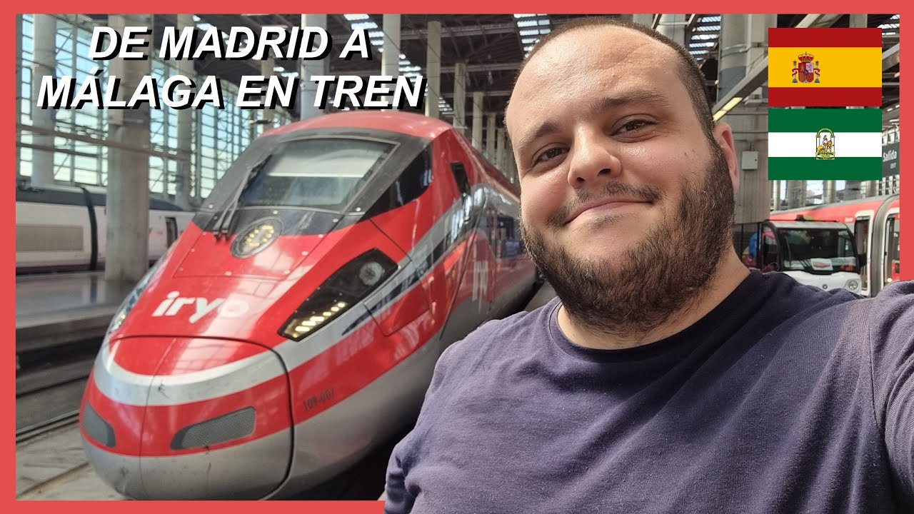 De MADRID a MÁLAGA en TREN🚄🛤️🏖️ l MARCOS VITALE 4K
