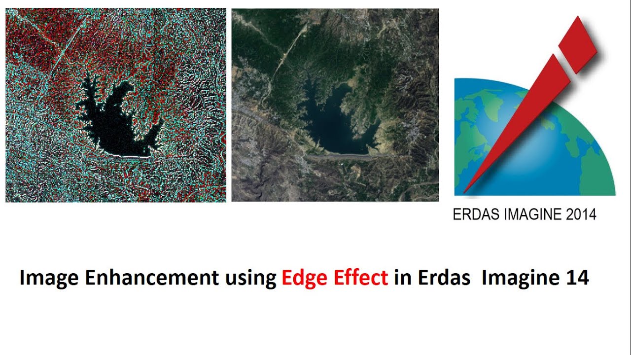 How to do Image Enhancement using Edge Effect in Erdas Imagine 14