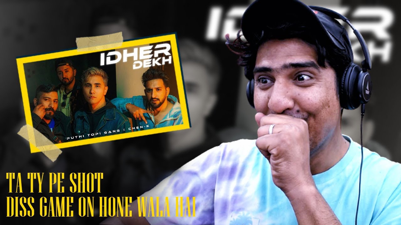 Puthi Topi Gang | IDHER DEKH REACTION | @CHEN-K | Mixam | Rapo | Mirza Nani - [Music Video]