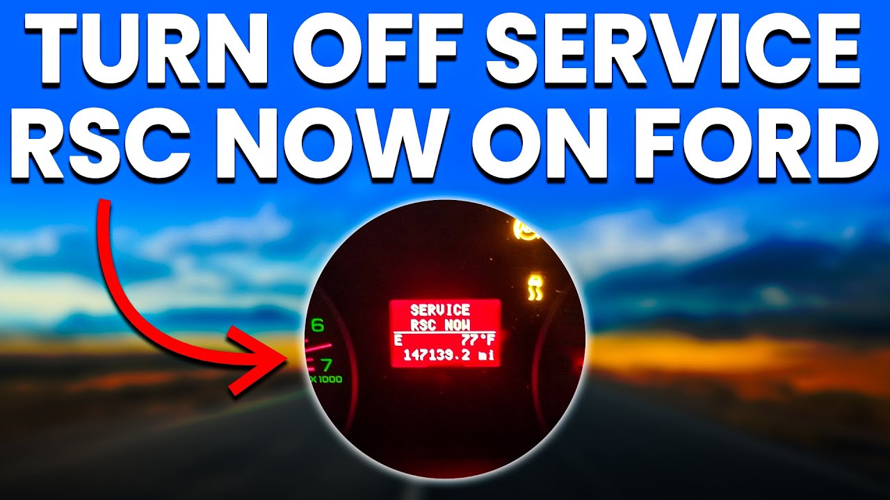 Service RSC Now Warning On Ford (Causes And Solutions)
