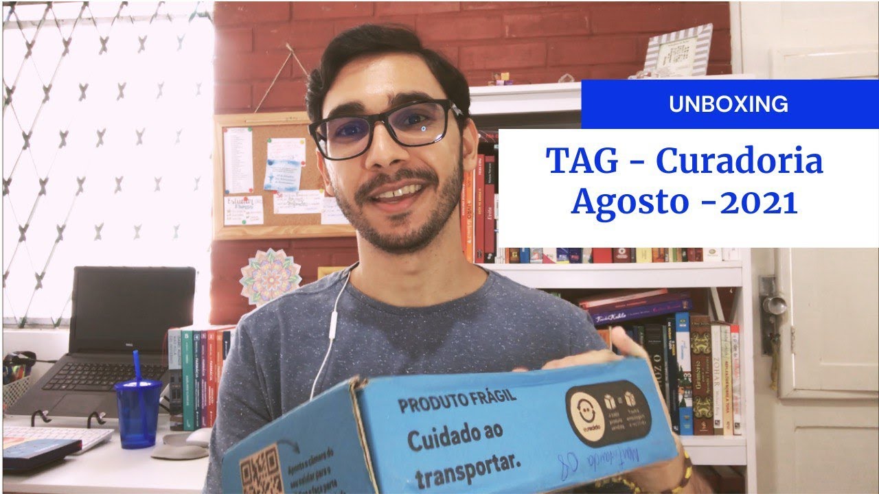 Unboxing - TAG Curadoria - Agosto 2021