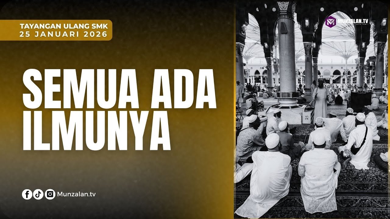 Amal Tanpa Ilmu Bisa Tersesat, Semua Ada Ilmunya – Ayahman (Ustadz Luqmanulhakim)