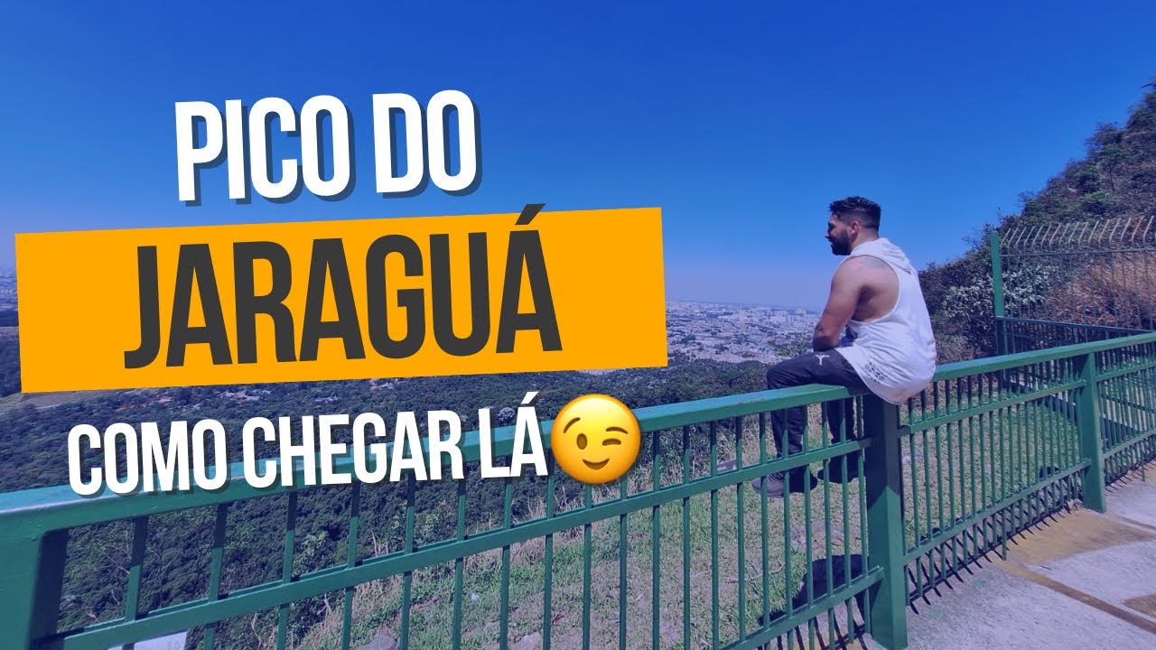 Pico do Jaraguá SP - Roteiro completo