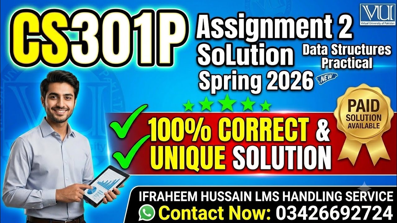 CS301P Assignment 2 Solution  2026 | 100% Correct | Data Structures Practical | Contact 03426692724